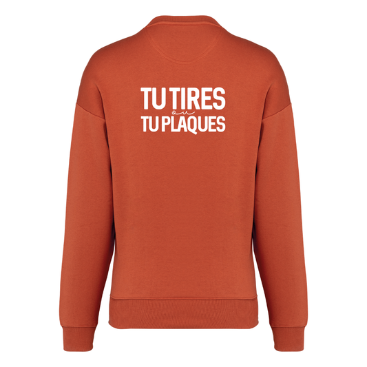 Sweat Adulte Tu tires ou tu plaques Bronze Blanc