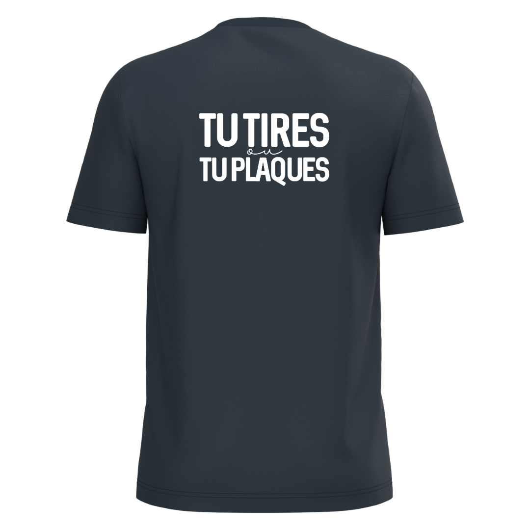 Tee-Shirt Adulte Tu tires ou tu plaques Bleu Blanc